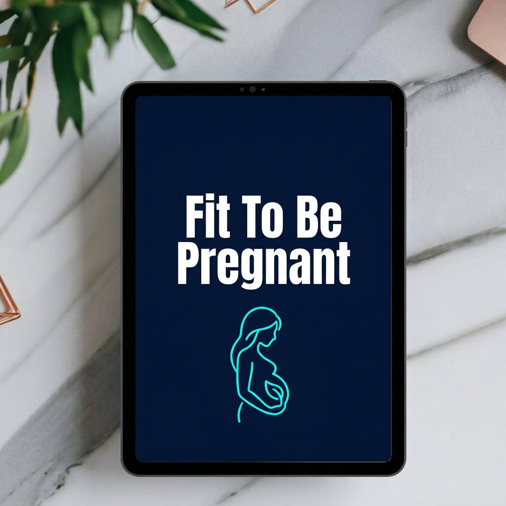 Fit To Be Pregnant digital guide cover displayed on a tablet mockup